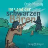 Im Land der schwarzen Bären - Hörbuch (MP3)